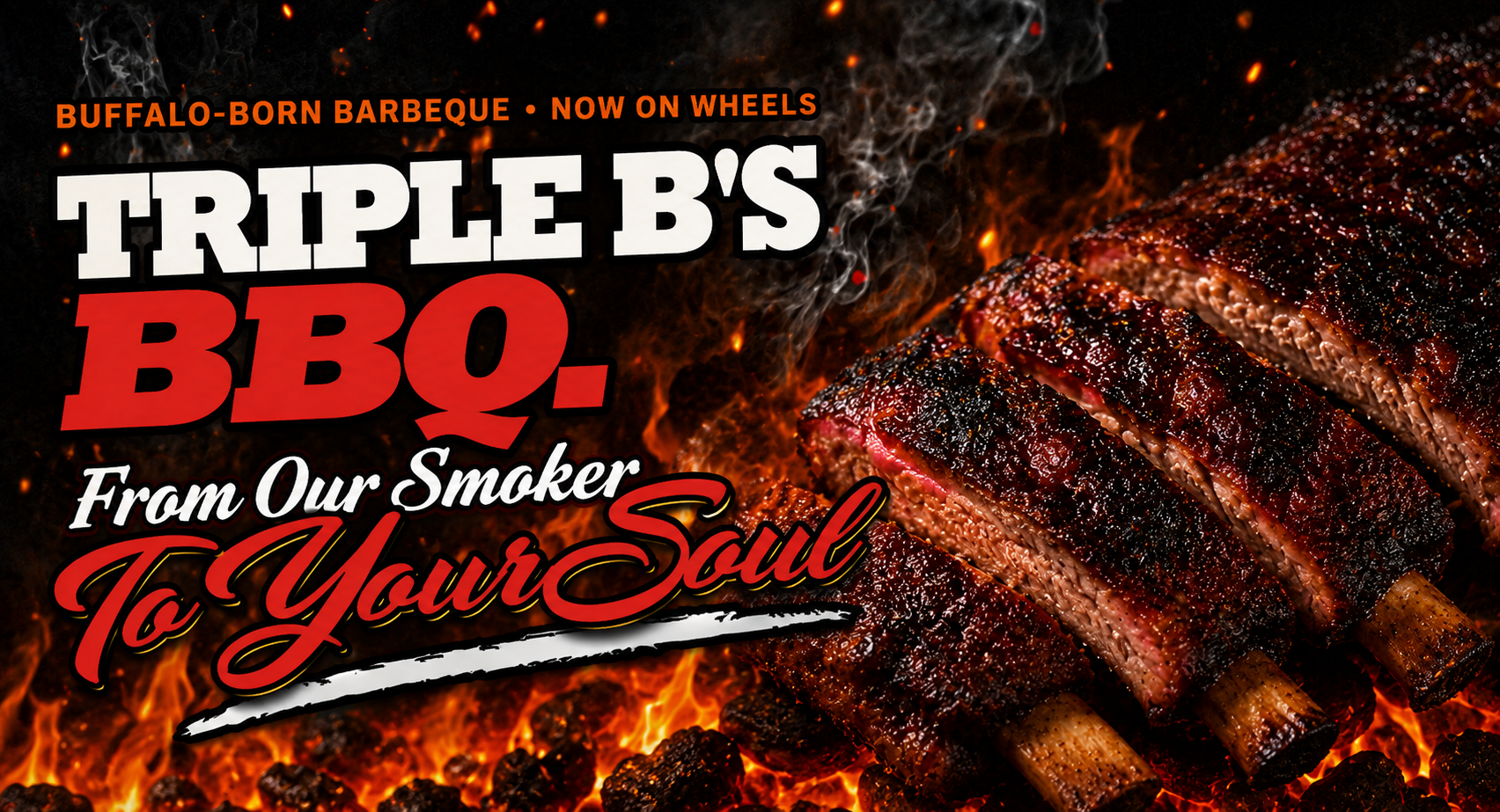 Triple B’s Barbeque homepage artwork featuring smoked ribs, fire, smoke, and the message “Triple B’s BBQ — From Our Smoker to Your Soul.”